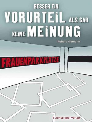 cover image of Besser ein Vorurteil als gar keine Meinung